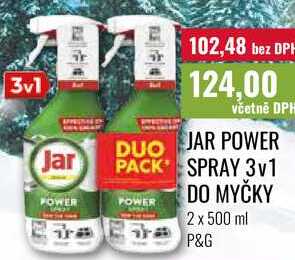 JAR POWER SPRAY 3v1 DO MYČKY, 2 x 500 ml  