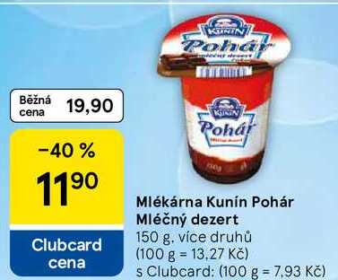 Mlékárna Kunín Pohár Mléčný dezert, 150 g