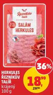 HERKULES ŘEZNÍKŮV TALÍŘ krájený, 100 g