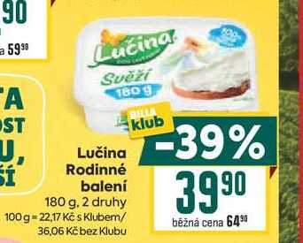 Lučina Rodinné balení 180 g