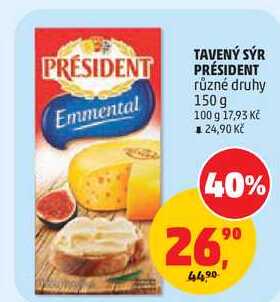 TAVENÝ SÝR PRÉSIDENT různé druhy, 150g