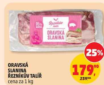 ORAVSKÁ SLANINA ŘEZNÍKŮV TALÍŘ, 1 kg
