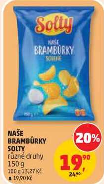 NAŠE BRAMBŮRKY SOLTY různé druhy, 150 g