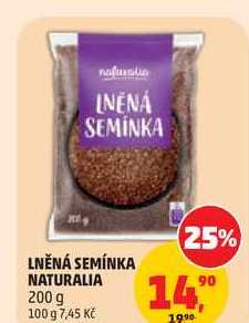 LNĚNÁ SEMÍNKA NATURALIA, 200 g