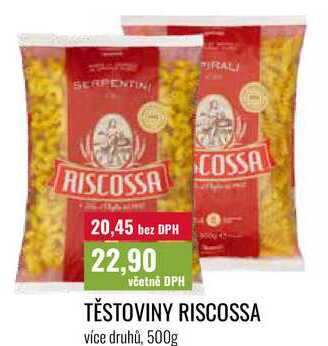 TĚSTOVINY RISCOSSA více druhů, 500g 