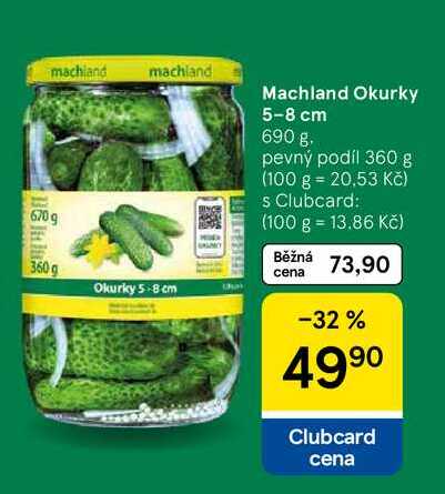 Machland Okurky 5-8 cm, 690 g. pevný podíl 360 g 