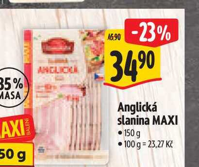 Anglická slanina MAXI 150 g