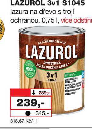 LAZUROL 3v1 S1045 lazura na dřevo s trojí ochranou, 0,75l