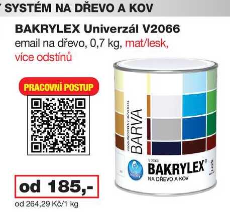 BAKRYLEX Univerzál V2066 email na dřevo, 0,7 kg, mat/lesk