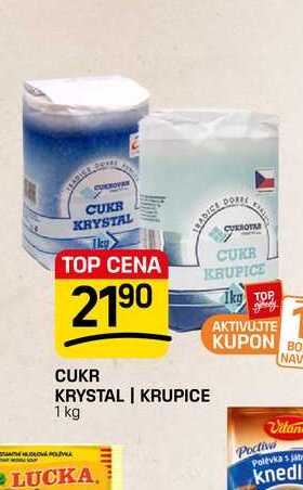  CUKR KRYSTAL | KRUPICE 1kg v akci