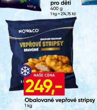 NOWACO Obalované vepřové stripsy 1 kg 
