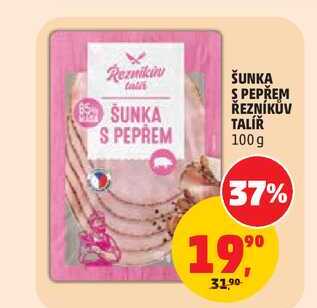 ŠUNKA S PEPŘEM ŘEZNÍKŮV TALÍŘ, 100 g