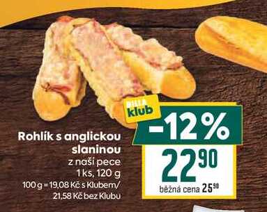 Rohlik s anglickou slaninou z naší pece 1ks, 120 g