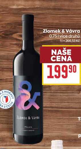 Zlomek & Vávra 0,75l