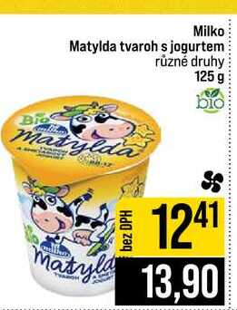 Milko Matylda tvaroh s jogurtem různé druhy 125 g