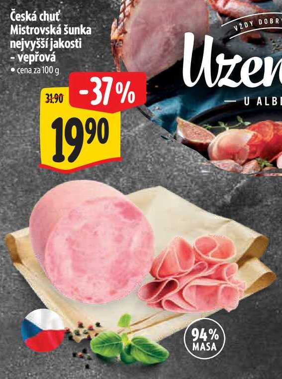 Česká chuť Mistrovská šunka nejvyšší jakosti - vepřová, cena za 100 g
