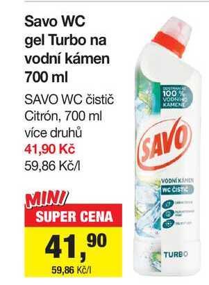 Savo WC gel Turbo na vodní kámen 700 ml