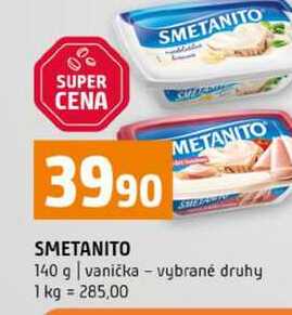 SMETANITO 140 g vanička vybrané druhy