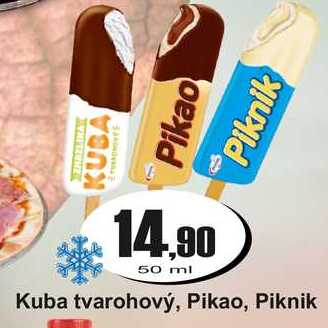 Kuba tvarohový, Pikao, Piknik 50 ml