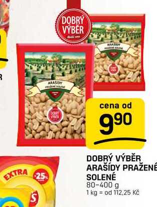 DOBRÝ VÝBĚR ARAŠÍDY PRAŽENÉ SOLENÉ 80-400 g