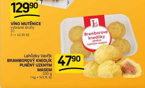 BRAMBOROVÝ KNEDLÍK PLNĚNÝ UZENÝM MASEM 330 g