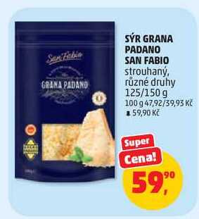 SAN FABIO SÝR GRANA PADANO strouhaný, různé druhy 125/150 g