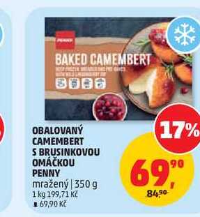 OBALOVANÝ CAMEMBERT S BRUSINKOVOU OMÁČKOU PENNY mražený 350 g