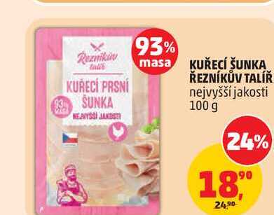 ŘEZNÍKŮV TALÍŘ KUŘECÍ ŠUNKA 100 g