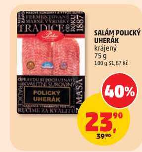 SALÁM POLICKÝ UHERÁK krájený 75g