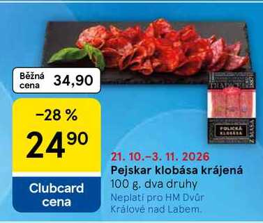 Pejskar klobása krájená, 100 g 