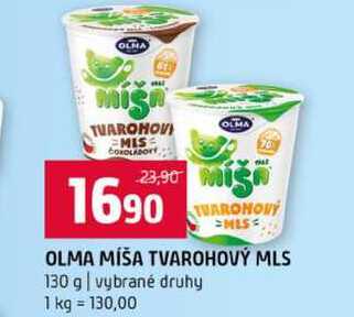 OLMA MÍŠA TVAROHOVÝ MLS 130 g vybrané druhy