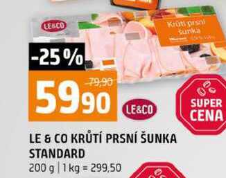 LE & CO KRŮTÍ PRSNÍ ŠUNKA STANDARD 200 g