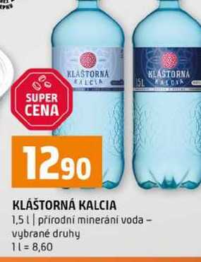 KLÁŠTORNÁ KALCIA 1,5l přírodní minerání voda vybrané druhy