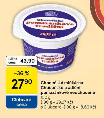 Choceňské tradiční pomazánkové neochucené, 150 g