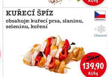 KUŘECÍ ŠPÍZ obsahuje: kuřecí prsa, slaninu, zeleninu, koření Chlazené 1kg