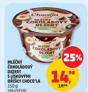 MLÉČNÝ ČOKOLÁDOVÝ DEZERT S LÍSKOVÝMI OŘÍŠKY CHOCO'LA, 150 g