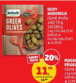 OLIVY JARDINELLE různé druhy, 160/70 g, 165/80 g