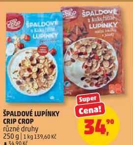 ŠPALDOVÉ LUPÍNKY CRIP CROP různé druhy, 250 g 