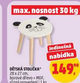 DĚTSKÁ STOLIČKA 28 x 27 cm, borové dřevo + MDF, různá provedení, 1 ks 