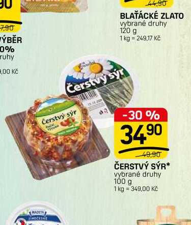 ČERSTVÝ SÝR* vybrané druhy 100 g 
