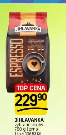 JIHLAVANKA vybrané druhy 750 g | zrno