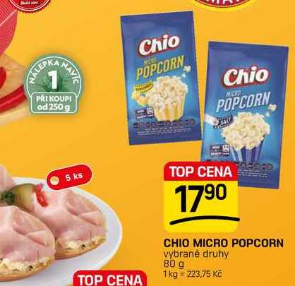 CHIO MICRO POPCORN vybrané druhy 80 g