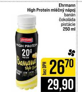 Ehrmann High Protein mléčný nápoj banán čokoláda pistácie 250 ml 