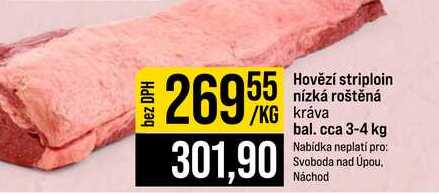 Hovězí striploin nízká roštěná kráva 1kg