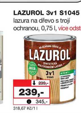 LAZUROL 3v1 S1045 lazura na dřevo s trojí ochranou, 0,75l