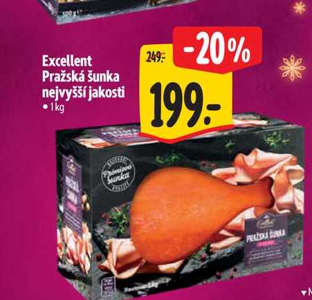 Excellent Pražská šunka nejvyšší jakosti 1 kg