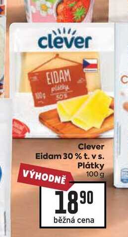 Clever Eidam 30% t. vs. Plátky 100g