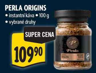 PERLA ORIGINS, 100 g