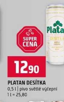 PLATAN DESÍTKA 0,5l pivo světlé výčepní 