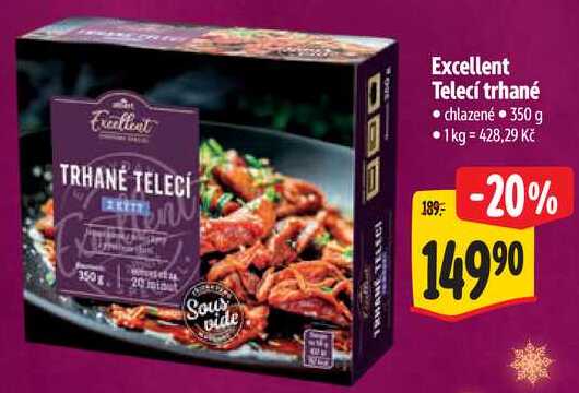 Excellent Telecí trhané, 350 g